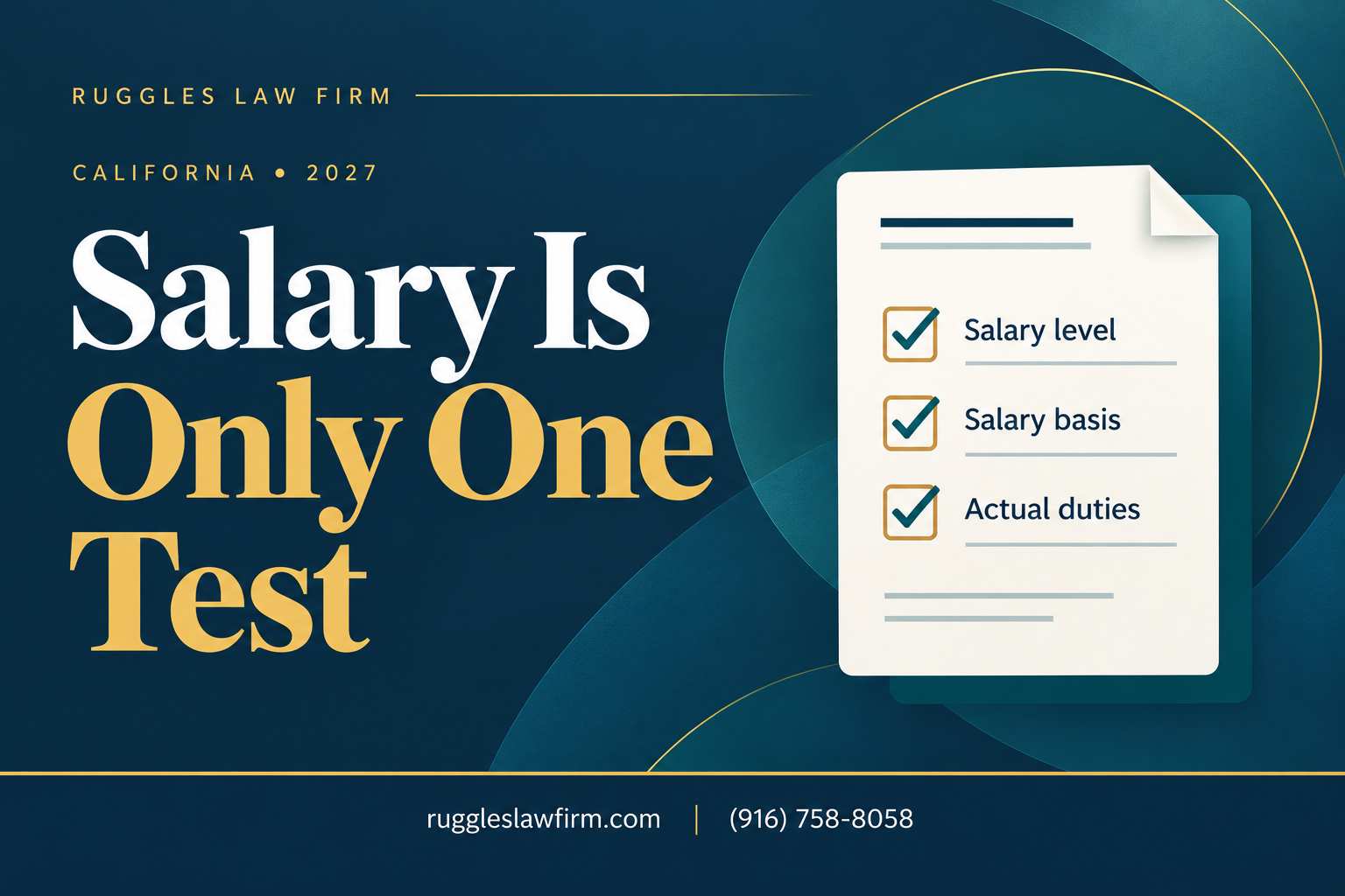 Salary is only one test for California overtime exemptions in 2027.